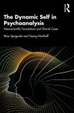 The Dynamic Self in Psychoanalysis (eBook, ePUB)