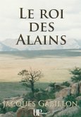 Le roi des Alains (eBook, ePUB)
