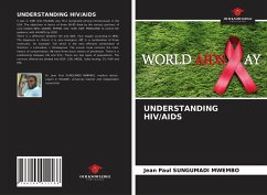 UNDERSTANDING HIV/AIDS - SUNGUMADI MWEMBO, Jean Paul