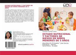 ESTADO NUTRICIONAL Y FACTORES DE RIESGO EN NIÑOS MENORES DE 5 AÑOS