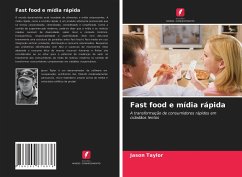 Fast food e mídia rápida - Taylor, Jason