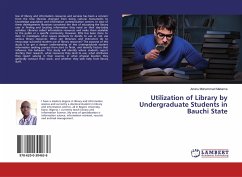 Utilization of Library by Undergraduate Students in Bauchi State - Mohammed Makama, Aminu