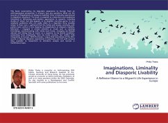 Imaginations, Liminality and Diasporic Livability - Thebe, Phillip