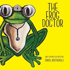 The Frog Doctor - Bertagnolli, Daniel