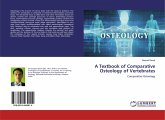 A Textbook of Comparative Osteology of Vertebrates