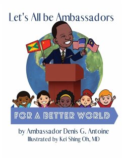 Let's All be Ambassadors for a Better World - Tbd