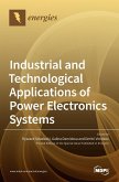 Industrial and Technological Applications of Power Electronics Systems