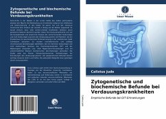 Zytogenetische und biochemische Befunde bei Verdauungskrankheiten - Jude, Calistus