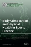 Body Composition and Physical Health in Sports Practice