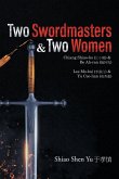 Two Swordmasters & Two Women
