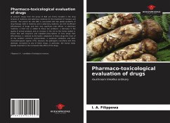 Pharmaco-toxicological evaluation of drugs - Filippowa, I. A.