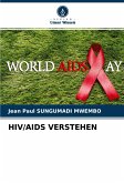 HIV/AIDS VERSTEHEN