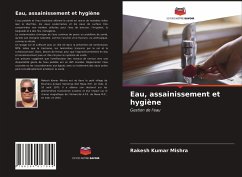 Eau, assainissement et hygiène - Mishra, Rakesh Kumar