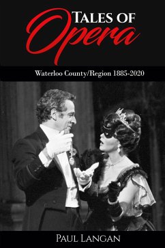 Cover Tales of Opera - Waterloo County/Region 1885 - 2020 (eBook, ePUB)