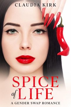 Spice of Life (eBook, ePUB) - Kirk, Claudia