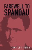Farewell to Spandau (eBook, ePUB)