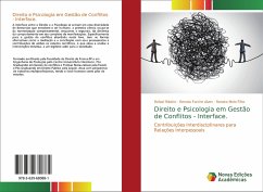 Direito e Psicologia em Gestão de Conflitos - Interface. - Ribeiro, Rafael; Farche Alves, Renata; Melo Filho, Renato