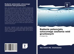 Badanie potencja¿u sztucznego zasilania wód gruntowych - Shahidullah, Abu Saleh Md.