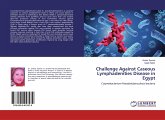 Challenge Against Caseous Lymphadenities Disease in Egypt Challenge Against Caseous Lymphadenities Disease in Egypt