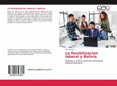 La flexibilización laboral y Bolivia - Terrazas, Ivo