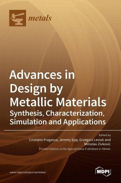 Advances in Design by Metallic Materials