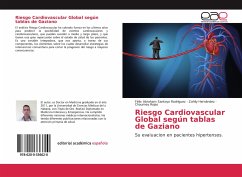 Riesgo Cardiovascular Global según tablas de Gaziano - Santoyo Rodríguez, Félix Abraham; Hernández, Zahily; Rojas, Chaumey