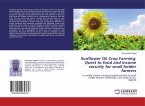 Sunflower Oil Crop Farming: Quest to food and income security for small holder farmers
