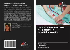 Complicazioni infettive nei pazienti in emodialisi cronica - Mami, Ikram;Rais, Lamia;Oueslati, Imen