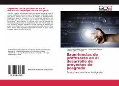 Experiencias de profesores en el desarrollo de proyectos de posgrado