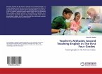 Teacher's Attitudes toward Teaching English in The First Four Grades