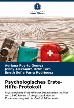 Psychologisches Erste-Hilfe-Protokoll - Puerto Gomez, Adriana;Ortiz Toro, Jenny Alexandra;Parra Rodríguez, Jineth Sofia