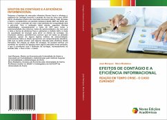 EFEITOS DE CONTÁGIO E A EFICIÊNCIA INFORMACIONAL - Marques, José;Madaleno, Mara