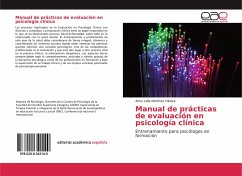 Manual de prácticas de evaluación en psicología clínica - Martinez Olivera, Alma Lidia