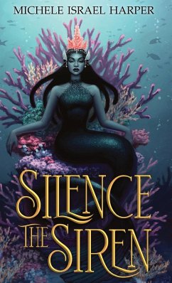 Silence the Siren - Harper, Michele Israel