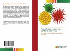 Tecnologias sociais para conter o Zika vírus: - Ferreira Borges, Aurélio; Menegaz(Org., Renato F.