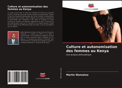 Culture et autonomisation des femmes au Kenya - Wamalwa, Martin