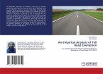 An Empirical Analysis of Toll Road Exemption