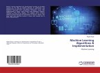 Machine Learning Algorithms & Implementation