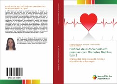 Práticas de autocuidado em pessoas com Diabetes Mellitus tipo 2 - de Freitas Sampaio, Cynthia;Guedes, Vilani;de Fátima, Lucia