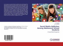 Social Media Addiction Among Adolescent School Students - Pavithra, S.; Premalatha, M.