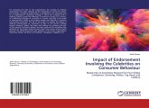 Impact of Endorsement Involving the Celebrities on Consumer Behaviour