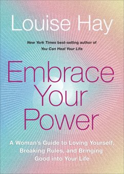 Embrace Your Power (eBook, ePUB) - Hay, Louise