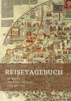 Reisetagebuch zum Selberschreiben - A5 blanko - 100 Seiten 90g/m² - Soft Cover - Motiv Ebstorfer Weltkarte - FSC Papier - A5, Reisetagebuch;A5, Notizbuch;A5, Journey Book