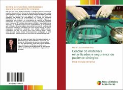 Central de materiais esterilizados e segurança do paciente cirúrgico - Andrade Silva, Rita de Cássia