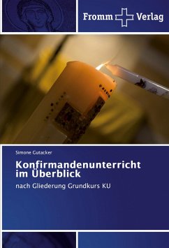 Konfirmandenunterricht im Überblick