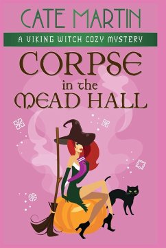 Corpse in the Mead Hall - Martin, Cate