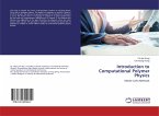 Introduction to Computational Polymer Physics Introduction to Computational Polymer Physics