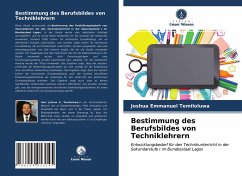 Bestimmung des Berufsbildes von Techniklehrern - Temiloluwa, Joshua Emmanuel