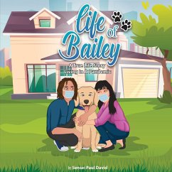 Life of Bailey - David, Paul