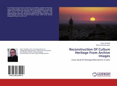 Reconstruction Of Culture Heritage From Archive Images - Al-Khalil, Omar; Grussenmeyer, Pierre